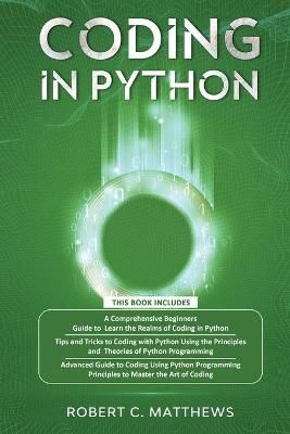 Coding in Python By Matthews 9781913842260 (Paperback)