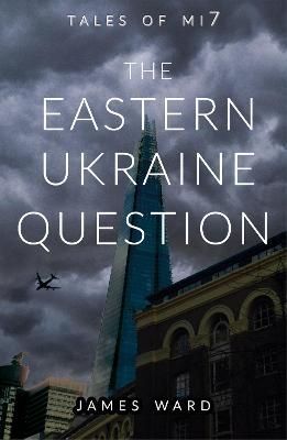 The Eastern Ukraine Question By James Ward 9781913851057 (Paperback)
