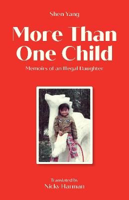 More Than One Child By Shen Yang 9781913891091 (Paperback)