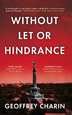 Without Let or Hindrance By Geoffrey Charin 9781913913397 (Paperback)