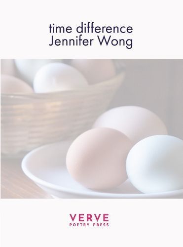 Time Difference By Jennifer Wong 9781913917531 (Paperback)