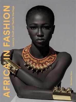 Africa in Fashion By Ken Kweku Nimo 9781913947958 (Paperback)