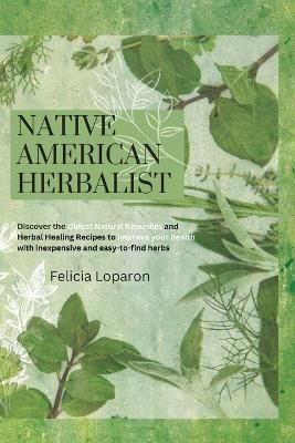 Native American Herbalist By Loparon 9781914045998 (Paperback)
