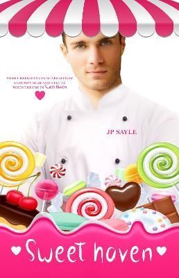 Sweet Haven By Jp Sayle (author), Tina Løwén (illustrator)