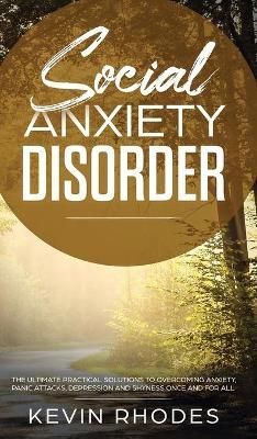 Social Anxiety Disorder By Rhodes 9781914108945 (Hardback)