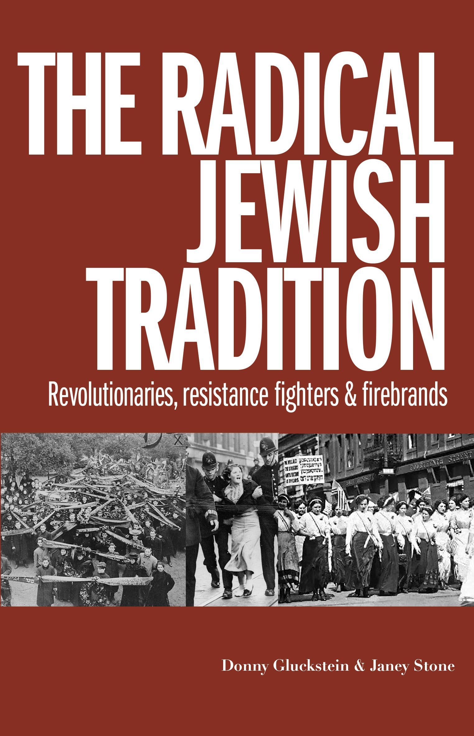 The Radical Jewish Tradition By Donny Gluckstein 9781914143977