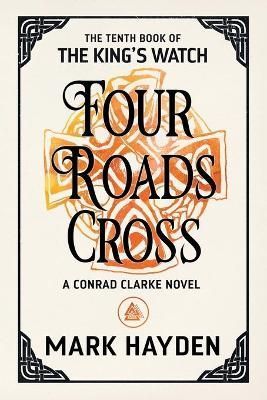 Four Roads Cross By Mark Hayden 9781914145032 (Paperback)