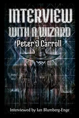 Interview With a Wizard 9781914153143 (Paperback)