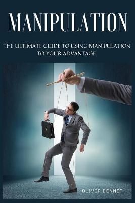 Manipulation By Bennet 9781914215230 (Paperback)