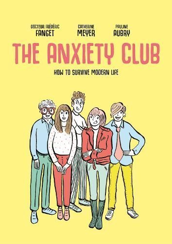 The Anxiety Club 9781914224218 (Paperback)