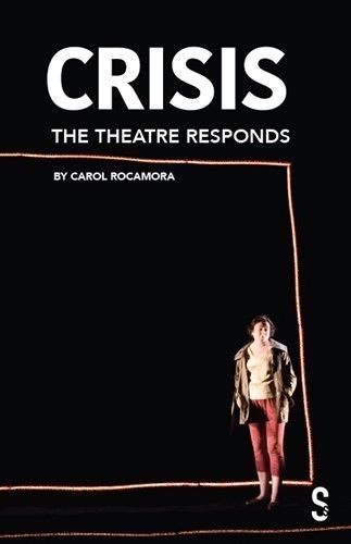 Crisis By Carol Rocamora 9781914228810 (Paperback)