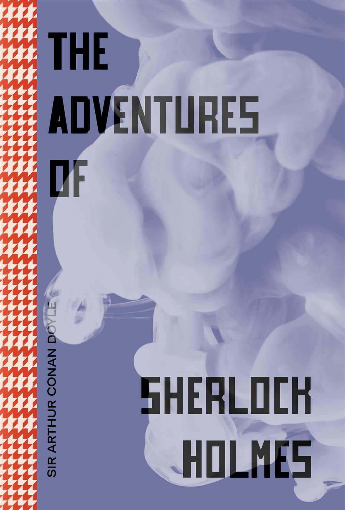 The Adventures of Sherlock Holmes 9781914317729 (Paperback)