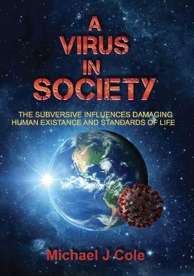 Virus In Society By Michael J Cole 9781914366093 (Paperback)