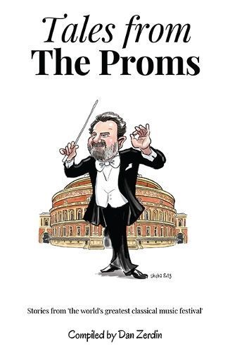 Tales From The Proms By Dan Zerdin 9781914388446 (Paperback)