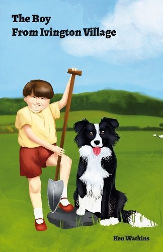 Boy From Ivington Village By Watkins 9781914422539 (Paperback)