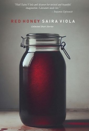 Red Honey By Saira Viola 9781914475733 (Hardback)