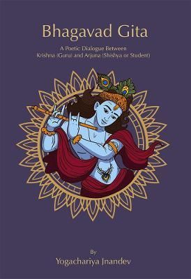 Bhagavad Gita By Yogachariya Jnandev 9781914485039 (Paperback)