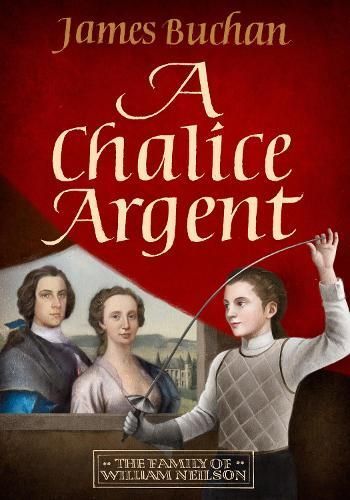 A Chalice Argent By James Buchan 9781914495618 (Hardback)