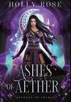 Ashes of Aether By Rose 9781914503023 (Hardback)