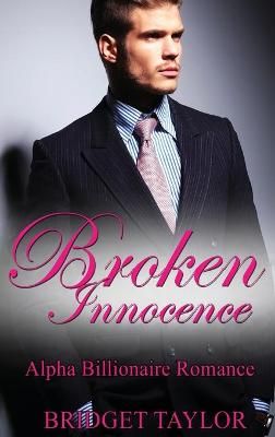 Broken Innocence By Bridget Taylor 9781914513039 (Hardback)