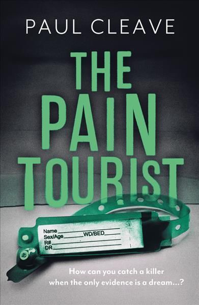 The Pain Tourist By Paul Cleave 9781914585487 (Paperback)