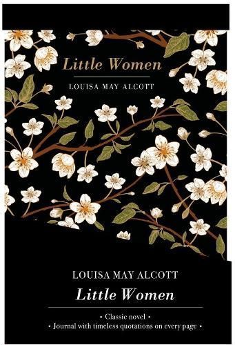 Little Women - Lined Journal & Novel By Louisa May Alcott (Hardback)