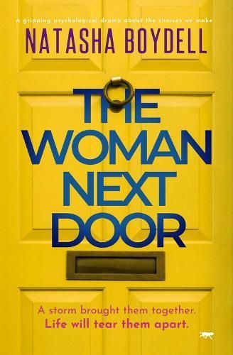 The Woman Next Door By Natasha Boydell 9781914614439 (Paperback)