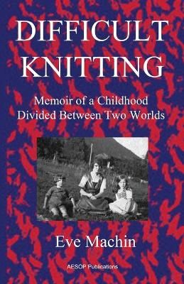 Difficult Knitting By Machin 9781914938009 (Paperback)