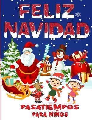 Feliz Navidad Pasatiempos Para Niños By Olsson Foblood 9781914941801