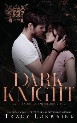 Dark Knight By Tracy Lorraine 9781914950698 (Paperback)