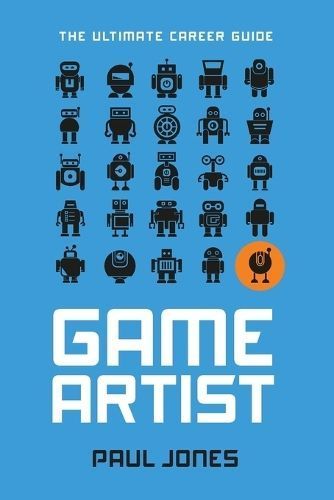 Game Artist By Paul Jones 9781915008039 (Paperback)
