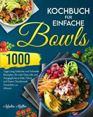 Kochbuch für Einfache Bowls By Muller 9781915011305 (Paperback)