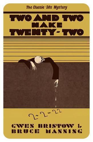 Two and Two Make Twenty-Two By Gwen Bristow 9781915014542 (Paperback)