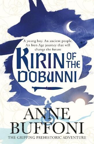 Kirin of the Dobunni By Anne Buffoni 9781915067357 (Paperback)