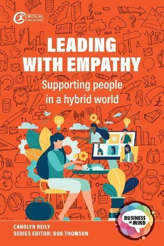 Leading With Empathy By Carolyn Reily (author), Bob Thomson (editor)