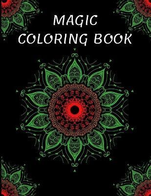 Magic Coloring Book By Ward 9781915104168 (Paperback)