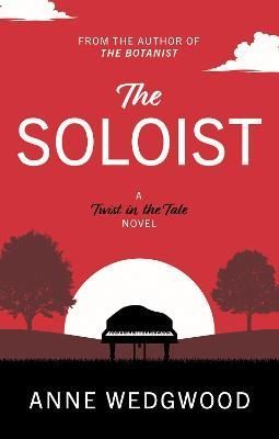 The Soloist By Anne Wedgwood 9781915122155 (Paperback)