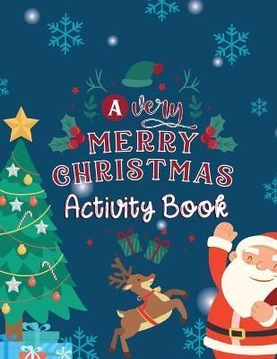 Very Merry Christmas Activity Book By Simmons 9781915134042