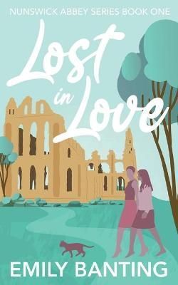 Lost in Love By Emily Banting 9781915157010 (Paperback)