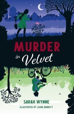 Murder in Velvet By Sarah Wynne (author), Laura Barrett (illustrator)