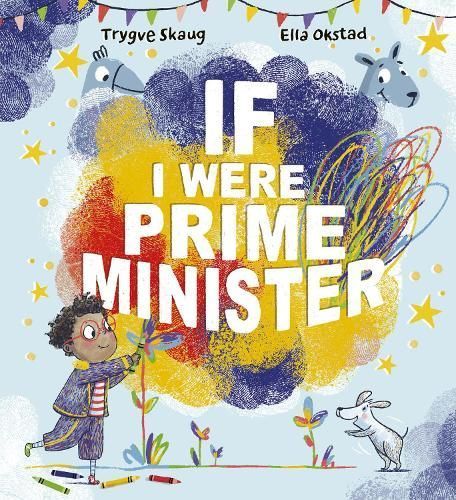 If I Were Prime Minister 9781915244994 (Paperback)