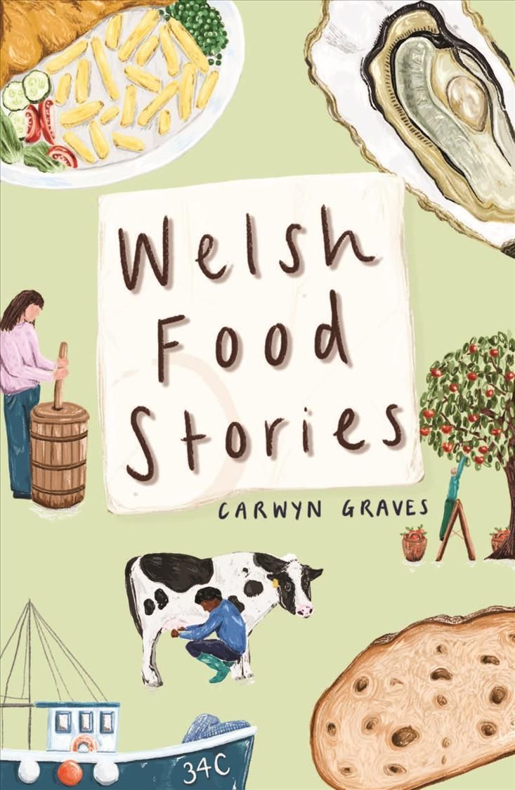 Welsh Food Stories By Carwyn Graves 9781915279002 (Hardback)