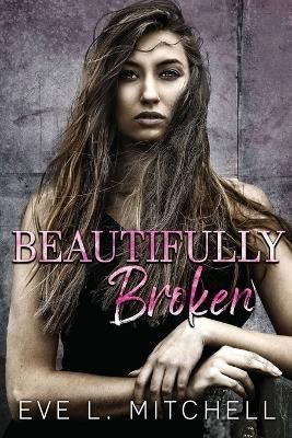 Beautifully Broken By Mitchell 9781915282163 (Paperback)