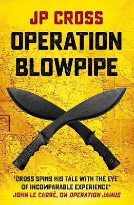 Operation Blowpipe By JP Cross 9781915310064 (Paperback)
