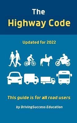 The Highway Code By Drivingsuccess Education 9781915363176 (Paperback)
