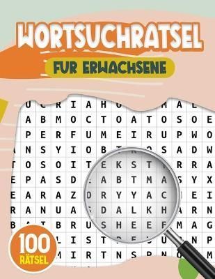 Wortsuchrätsel für Erwachsene 100 By Grob 9781915372352 (Paperback)
