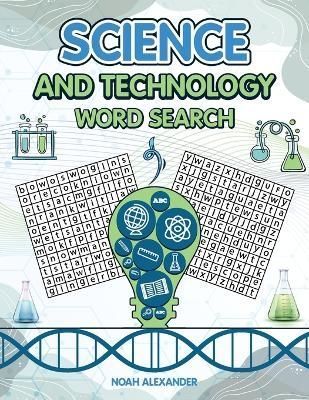 Science and Technology Word Search By Alexander 9781915372390