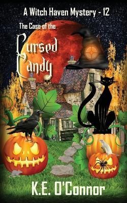 Case of the Cursed Candy By O'Connor 9781915378392 (Paperback)