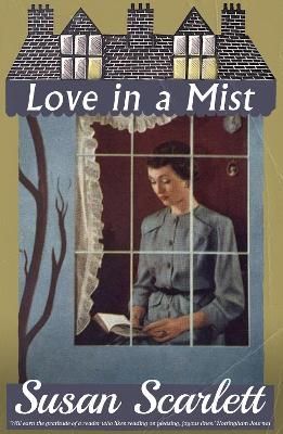 Love in a Mist By Susan Scarlett 9781915393302 (Paperback)