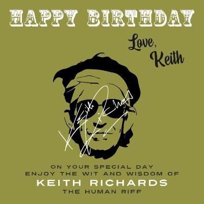 Happy Birthday-Love, Keith By Keith Richards 9781915393746 (Paperback)